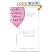 Grace: A Child's Intimate Journey Through Cancer and Recovery