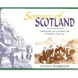 Savour of Scotland : a photographic and gastronomic tour of Scotland a century ago