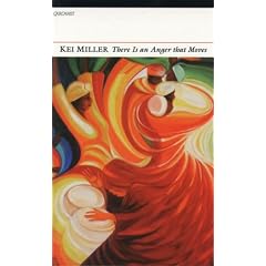 Kei Miller - There Is an Anger that Moves