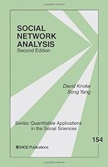 Social Network Analysis (Quantitative Applications in the Social Sciences)