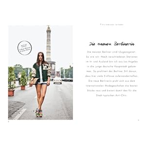 Der Berliner Stil: Die besten Looks, Geheimtipps und Adressen ausgesucht von Angelika Taschen
