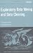 Exploratory Data Mining and Data Cleaning