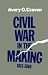 Books : Civil War in the Making, 1815-1860 (Walter Lynwood Fleming Lectures in Southern History)