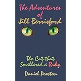 the adventures of jill berrisford the cat that swallered a ruby