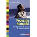 Focusing kompakt: Dein K�rper kennt die L�sung: die Selbsthilfemethode