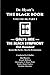 Black Book Volume 3, Part I: the Black Symphony, First Movement