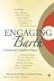 Engaging with Barth: Contemporary Evangelical Critiques