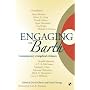 Engaging with Barth: Contemporary Evangelical Critiques