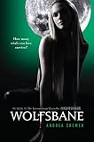 Wolfsbane: A Nightshade Novel Book 2 Book 2