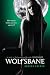 Wolfsbane: A Nightshade Novel Book 2 Book 2