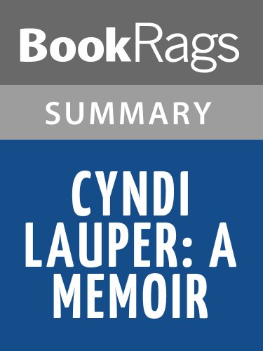 Cyndi Lauper: A Memoir by Cyndi Lauper l Summary & Study Guide