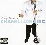 Chamillionaire Lounge Tribute