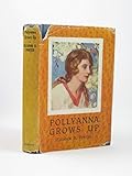 Pollyanna grows up