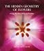 The
Hidden
Geometry
of
Flowers:
Living
Rhythms,
Form
and
Number
