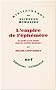 L'empire de l'�ph�m�re