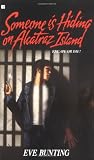 Someone Is Hiding on Alcatraz Island