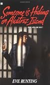 Someone Is Hiding on Alcatraz Island