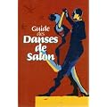 Guide des Danses de Salon.