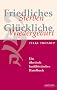 Friedliches Sterben - Gl�ckliche Wiedergeburt: Ein tibetisch-buddhistisches Handbuch