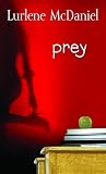 Prey (Lurlene McDaniel)