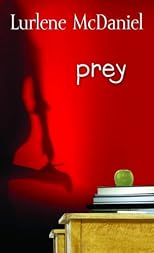 Prey (Lurlene McDaniel)