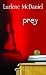 Prey (Lurlene McDaniel)