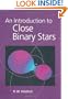An Introduction to Close Binary Stars (Cambridge Astrophysics)