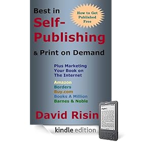 Best in Self-Publishing & Print on Demand: Plus Marketing Your Book on The Internet (na)