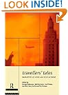Travellers' Tales: Narratives of Home and Displacement (FUTURES: New Perspectives for Cultural Analysis)