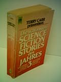 Produkt-Bild: Terry Carr: Die sch&ouml;nsten Science Fiction Storries des Jahres (3) - Verlag: Heyne
