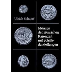 M�nzen der r�mischen Kaiserzeit mit Schiffsdarstellungen