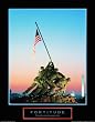 Fortitude-Iwo Jima, Motivational Poster