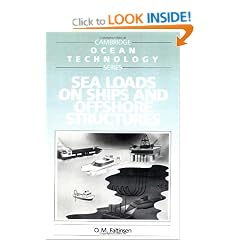Sea Loads on Ships and Offshore Structures (Cambridge Ocean Technology Series)