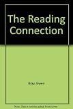 The reading connection : proceedings of the sixteenth annual course and conference of the United Kingdom Reading Association, University of Leeds, 1979