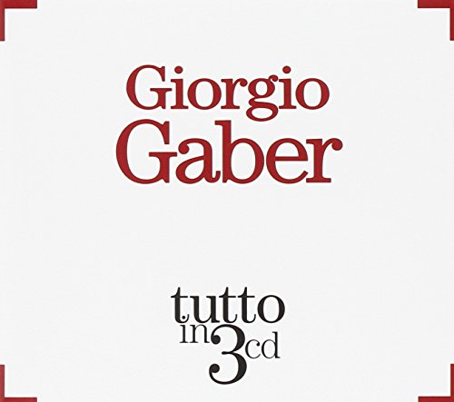 Giorgio Gaber - Giorgio Gaber - Zortam Music