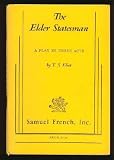 The Elder Statesman (A Play)