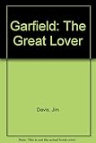 Garfield, the great lover