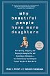 Why Beautiful People...