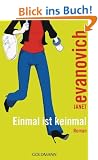 Einmal ist keinmal: Roman