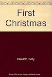 The first Christmas : a nativity play