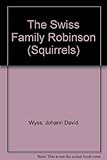 The Swiss family Robinson