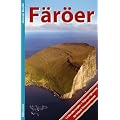 F�r�er: 14 Wanderungen und Tagesprogramme f�r Island-Transitreisende