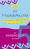 Produkt-Bild: Die Moorgespenster: und andere Sprechch&ouml;re f&uuml;r Kinderchor Band 5 der Reihe der KINDERCHOR bei fidula