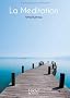 La m�ditation