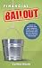 Financial Bailout: A Guide to Creating Your Own Financial Rescue Plan and Navigating Your Way to Financial Security During a Recession