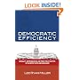 Democratic Efficiency: Inequality, Representation, and Public Policy Outputs in the United States and Worldwide