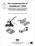 The Fundamentals of SolidWorks 2008
