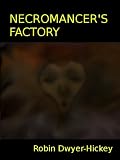 Necromancer's Factory