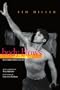 Body Blows:  Six Performances (Living Out: Gay and Lesbian Autobiographies)