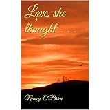 Love, she thought . . .